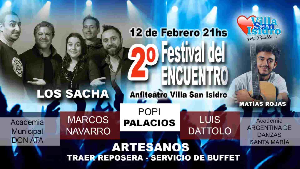 Villa San Isidro se prepara para vivir el 2do. Festival del Encuentro