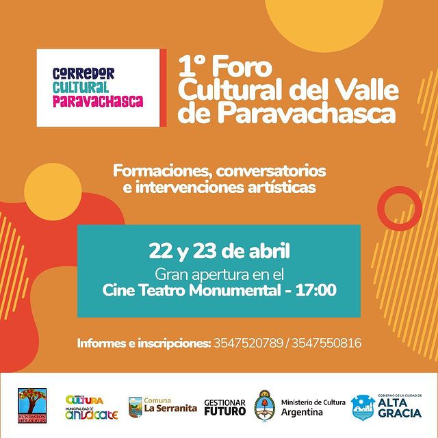 Cultura para todos: Llega el Primer Foro Cultural del Valle de Paravachasca